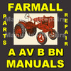 Thumbnail IH FARMALL A AV B BN SERVICE Manual & PARTS Catalog -2- MANUALS - DOWNLOAD