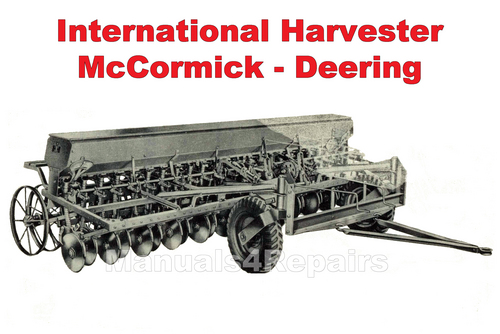 Product picture IH McCormick Type B Power Lift Tractor Press Drills - Owners Operator Manual - DOWNLOAD