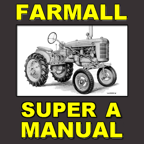 Product picture Farmall IH Super A Tractor Special Attachments Owners User Installation Manual - DOWNLOAD
