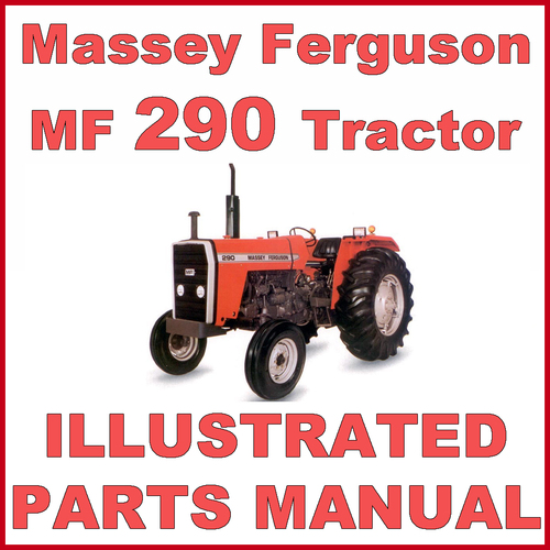 Product picture Massey Ferguson MF290 MF-290 Tractor Illustrated Parts Manual - DOWNLOAD