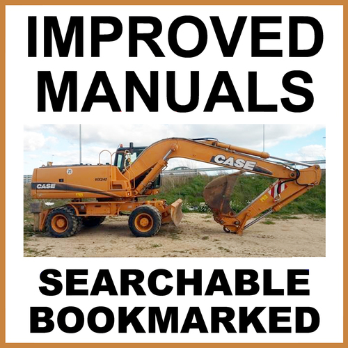 Product picture Case Factory WX210 WX240 Hydraulic Wheel Excavator Service Repair Workshop Manual - IMPROVED - DOWNLOAD
