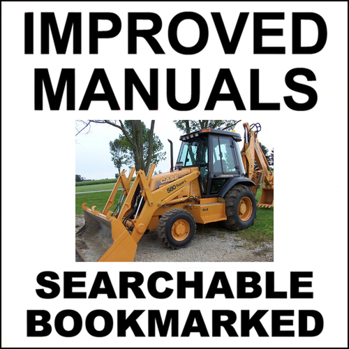 Product picture Case 580L 580SL 590SL Backhoe Loader 580 590 Super L Service Repair Manual - IMPROVED - DOWNLOAD