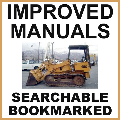 Product picture Collection 3 files - Case 450 Service Manual, Operator & Illustrated Parts Catalog Manuals - DOWNLOAD 